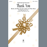 Download or print Thank You (arr. Mac Huff) Sheet Music Printable PDF 13-page score for Pop / arranged 2-Part Choir SKU: 1194337.