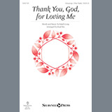 Download or print Thank You, God, For Loving Me Sheet Music Printable PDF 10-page score for Concert / arranged Unison Choir SKU: 198713.