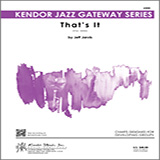 Download or print That's It - Bass Sheet Music Printable PDF 3-page score for Jazz / arranged Jazz Ensemble SKU: 359688.