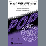 Download or print That's What Love Is For Sheet Music Printable PDF 11-page score for Pop / arranged SAB Choir SKU: 171996.