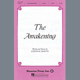 Download or print The Awakening Sheet Music Printable PDF 15-page score for Concert / arranged SATB Choir SKU: 449153.