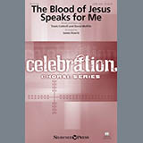 Download or print The Blood Of Jesus Speaks For Me Sheet Music Printable PDF 11-page score for Sacred / arranged Choir SKU: 177071.