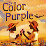 Download or print The Color Purple Sheet Music Printable PDF 7-page score for Broadway / arranged Piano & Vocal SKU: 163996.