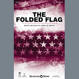 Download or print The Folded Flag Sheet Music Printable PDF 11-page score for Patriotic / arranged TTBB Choir SKU: 1094386.