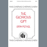 Download or print The Glorious Gift Sheet Music Printable PDF 7-page score for Christmas / arranged SATB Choir SKU: 460008.