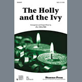 Download or print The Holly And The Ivy (arr. Jill Gallina) Sheet Music Printable PDF 9-page score for Concert / arranged SAB Choir SKU: 86730.