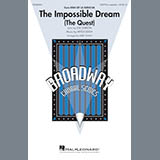 Download or print The Impossible Dream (The Quest) Sheet Music Printable PDF 11-page score for Broadway / arranged SATB Choir SKU: 251171.