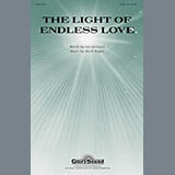 Download or print The Light Of Endless Love Sheet Music Printable PDF 11-page score for Concert / arranged SATB Choir SKU: 296419.