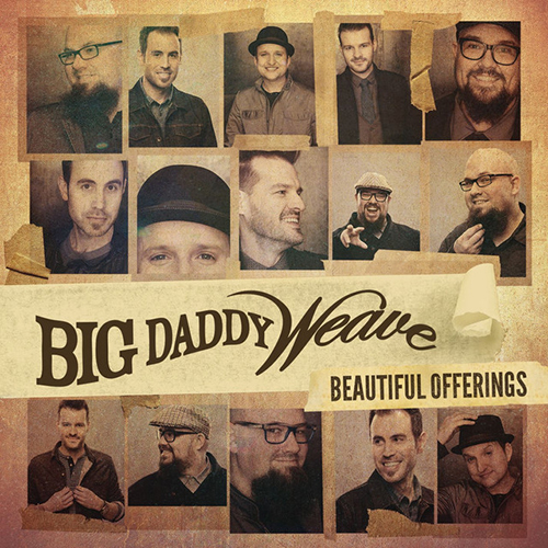 Big Daddy Weave image and pictorial