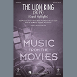 Download or print The Lion King (2019) (Choral Highlights) Sheet Music Printable PDF 31-page score for Disney / arranged SATB Choir SKU: 432656.