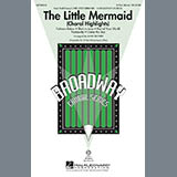 Download or print The Little Mermaid (Choral Highlights) Sheet Music Printable PDF 30-page score for Disney / arranged 3-Part Mixed Choir SKU: 284219.