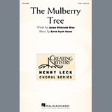 Download or print The Mulberry Tree Sheet Music Printable PDF 23-page score for Concert / arranged 2-Part Choir SKU: 441089.