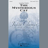 Download or print The Mysterious Cat Sheet Music Printable PDF 9-page score for Concert / arranged SATB Choir SKU: 160769.