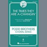 Download or print The Times They Are A-Changin' (arr. Adam Podd) Sheet Music Printable PDF 15-page score for Pop / arranged SSAA Choir SKU: 1345678.