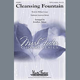 Download or print Cleansing Fountain Sheet Music Printable PDF 11-page score for Concert / arranged SATB Choir SKU: 93608.