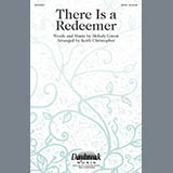 Download or print There Is A Redeemer Sheet Music Printable PDF 7-page score for Sacred / arranged SATB Choir SKU: 292406.
