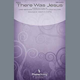 Download or print There Was Jesus (feat. Dolly Parton) (arr. Joseph M. Martin) Sheet Music Printable PDF 15-page score for Christian / arranged SATB Choir SKU: 476697.