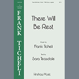 Download or print There Will Be Rest Sheet Music Printable PDF 14-page score for A Cappella / arranged TTBB Choir SKU: 460040.