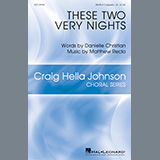 Download or print These Two Very Nights Sheet Music Printable PDF 14-page score for Concert / arranged SATB Choir SKU: 445149.
