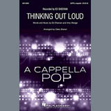 Download or print Thinking Out Loud (arr. Deke Sharon) Sheet Music Printable PDF 18-page score for A Cappella / arranged SATB Choir SKU: 186534.