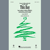 Download or print This Day (from Jingle Jangle) (arr. Mac Huff) Sheet Music Printable PDF 18-page score for Winter / arranged SAB Choir SKU: 1163912.