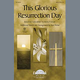 Download or print This Glorious Resurrection Day Sheet Music Printable PDF 15-page score for Concert / arranged SATB Choir SKU: 98242.