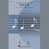Download or print This Is It (arr. Alan Billingsley) Sheet Music Printable PDF 6-page score for Children / arranged SATB Choir SKU: 187874.