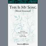 Download or print This Is My Song (Blessed Assurance) Sheet Music Printable PDF 7-page score for Hymn / arranged SATB Choir SKU: 154156.