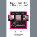 Download or print This Is The Day Of Resurrection! Sheet Music Printable PDF 7-page score for Sacred / arranged SATB Choir SKU: 92996.