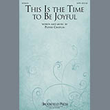 Download or print This Is The Time To Be Joyful Sheet Music Printable PDF 1-page score for Sacred / arranged SATB Choir SKU: 153592.