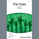 Download or print This Train (arr. Kirby Shaw) Sheet Music Printable PDF 11-page score for Concert / arranged SAB Choir SKU: 1267714.