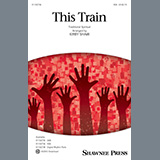 Download or print This Train (arr. Kirby Shaw) Sheet Music Printable PDF 11-page score for Concert / arranged SSA Choir SKU: 1267720.