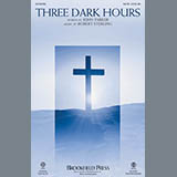 Download or print Three Dark Hours Sheet Music Printable PDF 5-page score for Sacred / arranged SATB Choir SKU: 156301.
