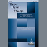 Download or print Three Hymn Settings Sheet Music Printable PDF 15-page score for Sacred / arranged SATB Choir SKU: 283187.