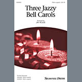 Download or print Three Jazzy Bell Carols Sheet Music Printable PDF 11-page score for Christmas / arranged SSAA Choir SKU: 158481.