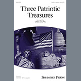 Download or print Three Patriotic Treasures Sheet Music Printable PDF 5-page score for Concert / arranged SATB Choir SKU: 198704.