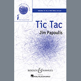Download or print Tic Tac Sheet Music Printable PDF 13-page score for Concert / arranged Unison Choir SKU: 155449.
