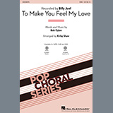 Download or print To Make You Feel My Love (arr. Kirby Shaw) Sheet Music Printable PDF 9-page score for Pop / arranged SSA Choir SKU: 454329.