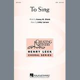 Download or print To Sing Sheet Music Printable PDF 11-page score for Concert / arranged SSA Choir SKU: 290018.