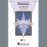 Download or print Tomorrow (from Annie) (arr. Ed Lojeski) Sheet Music Printable PDF 7-page score for Broadway / arranged SATB Choir SKU: 525654.