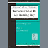 Download or print Tomorrow Shall Be My Dancing Day Sheet Music Printable PDF 10-page score for Sacred / arranged SSAA Choir SKU: 430997.