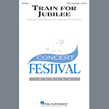 Download or print Train For Jubilee Sheet Music Printable PDF 18-page score for Concert / arranged Choir SKU: 410628.