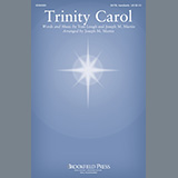 Download or print Trinity Carol (arr. Joseph M. Martin) Sheet Music Printable PDF 10-page score for Christmas / arranged SATB Choir SKU: 487807.