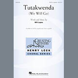 Download or print Tutakwenda (We Will Go) Sheet Music Printable PDF 7-page score for Concert / arranged SATB Choir SKU: 176161.