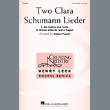 Download or print Two Clara Schumann Lieder (arr. Nathan Payant) Sheet Music Printable PDF 13-page score for Concert / arranged SSA Choir SKU: 435192.