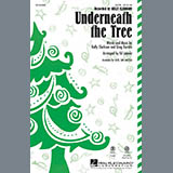 Download or print Underneath The Tree Sheet Music Printable PDF 10-page score for Christmas / arranged SATB Choir SKU: 154803.