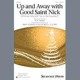 Download or print Up And Away With Good Saint Nick (A Partner Song With 