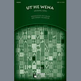 Download or print Ut'he Wena Sheet Music Printable PDF 14-page score for African / arranged SATB Choir SKU: 290945.