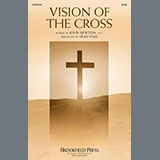 Download or print John Newton Vision Of The Cross (arr. Sean Paul) Sheet Music Printable PDF 10-page score for Sacred / arranged SATB Choir SKU: 1391310.