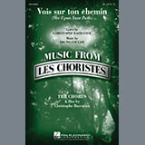 Download or print Vois sur ton chemin (See Upon Your Path) (from Les Choristes) Sheet Music Printable PDF 9-page score for French / arranged 2-Part Choir SKU: 450088.